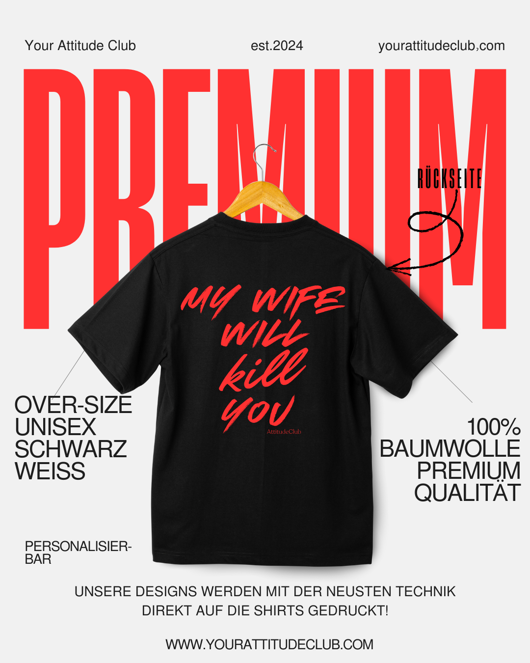MY WIFE WILL KILL YOU – Oversize Herren Shirt Schwarz | Statement T Shirt Maenner | Premium Baumwolle Streetwear