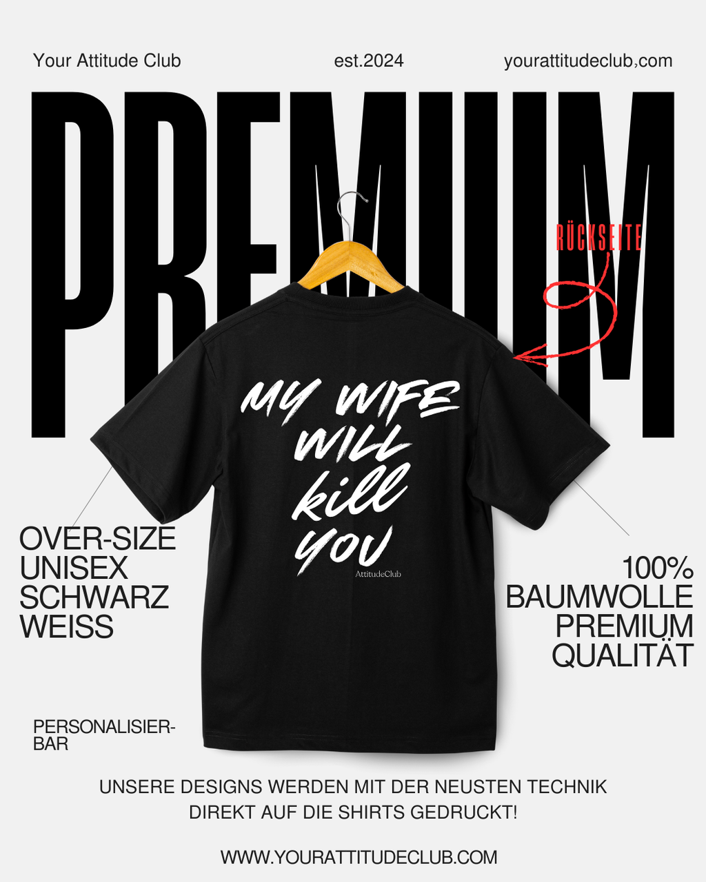 MY WIFE WILL KILL YOU – Oversize Herren Shirt Bio Baumwolle | Statement T Shirt Männer | Premium Oversize Backprint