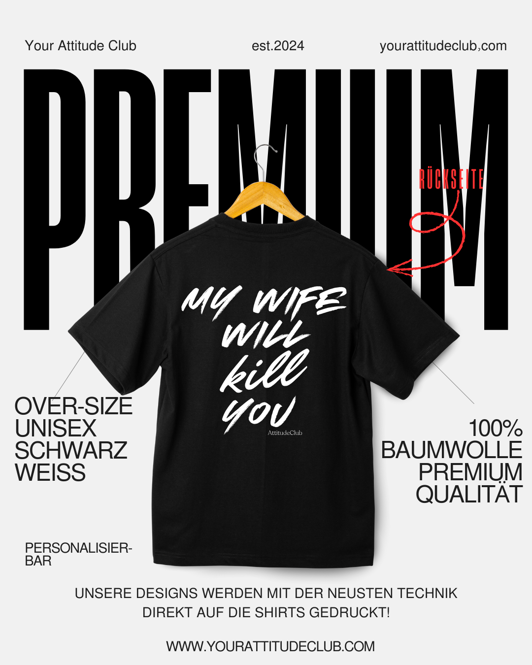 MY WIFE WILL KILL YOU – Oversize Herren Shirt Bio Baumwolle | Statement T Shirt Männer | Premium Oversize Backprint