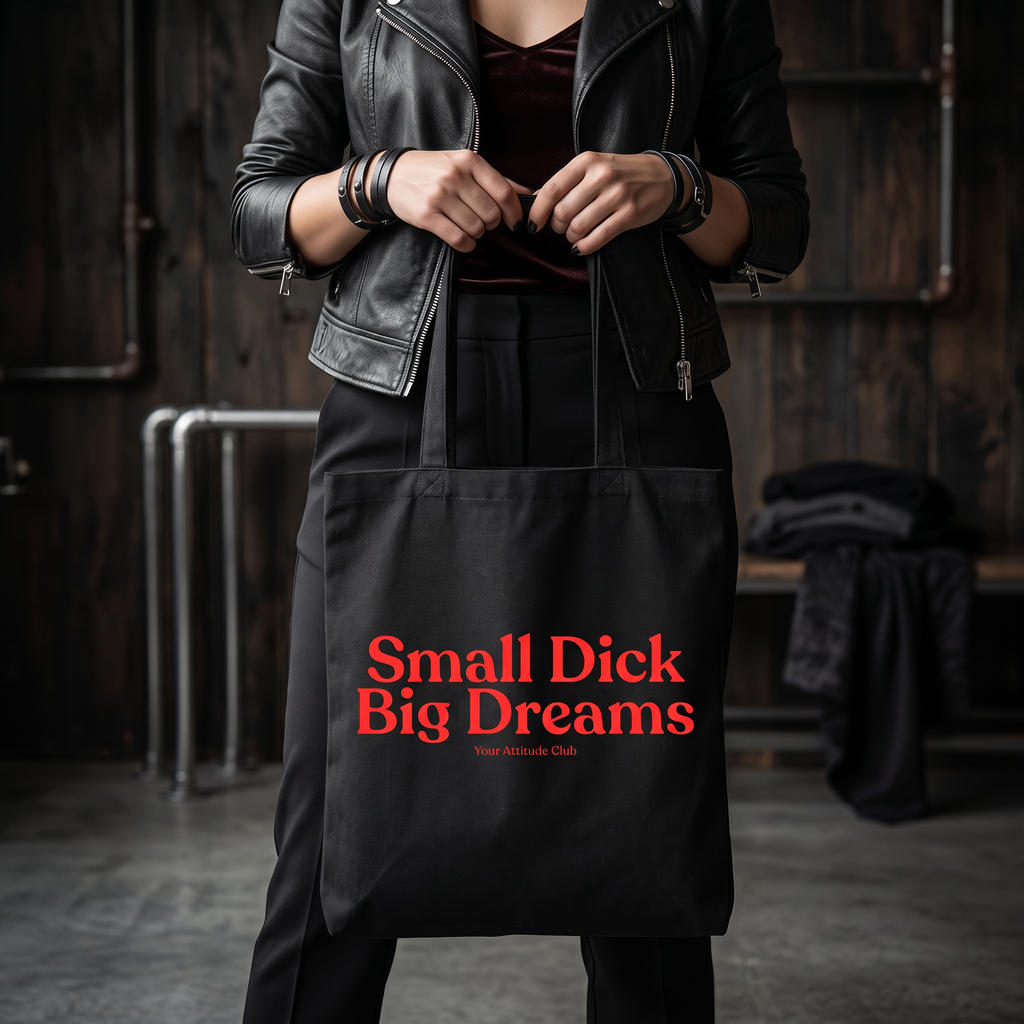 Small Dick Big Dreams Beutel – Statement Tragetasche Baumwolle, lustiger Stoffbeutel, frecher Shopper, Tote Bag Damen Herren Trend