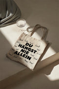 DU HÄNGST NIE ALLEIN Baumwollbeutel beige Stoffbeutel mit Spruch Geschenk Freundin Schwester Mama BFF Kollegin Jutebeutel Einkaufstasche nachhaltig