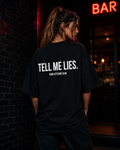 TELL ME LIES | Oversize Shirt Unisex mit Backprint, Statement Shirt aus Bio-Baumwolle