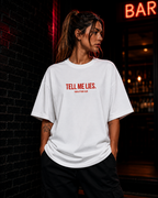 TELL ME LIES | Oversize Shirt Unisex mit Frontprint, Statement Shirt aus Bio-Baumwolle