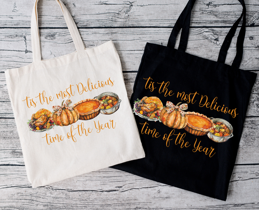 Tis the most delicious time of the year | Tragetasche mit Spruch – Baumwollbeutel mit Attitude