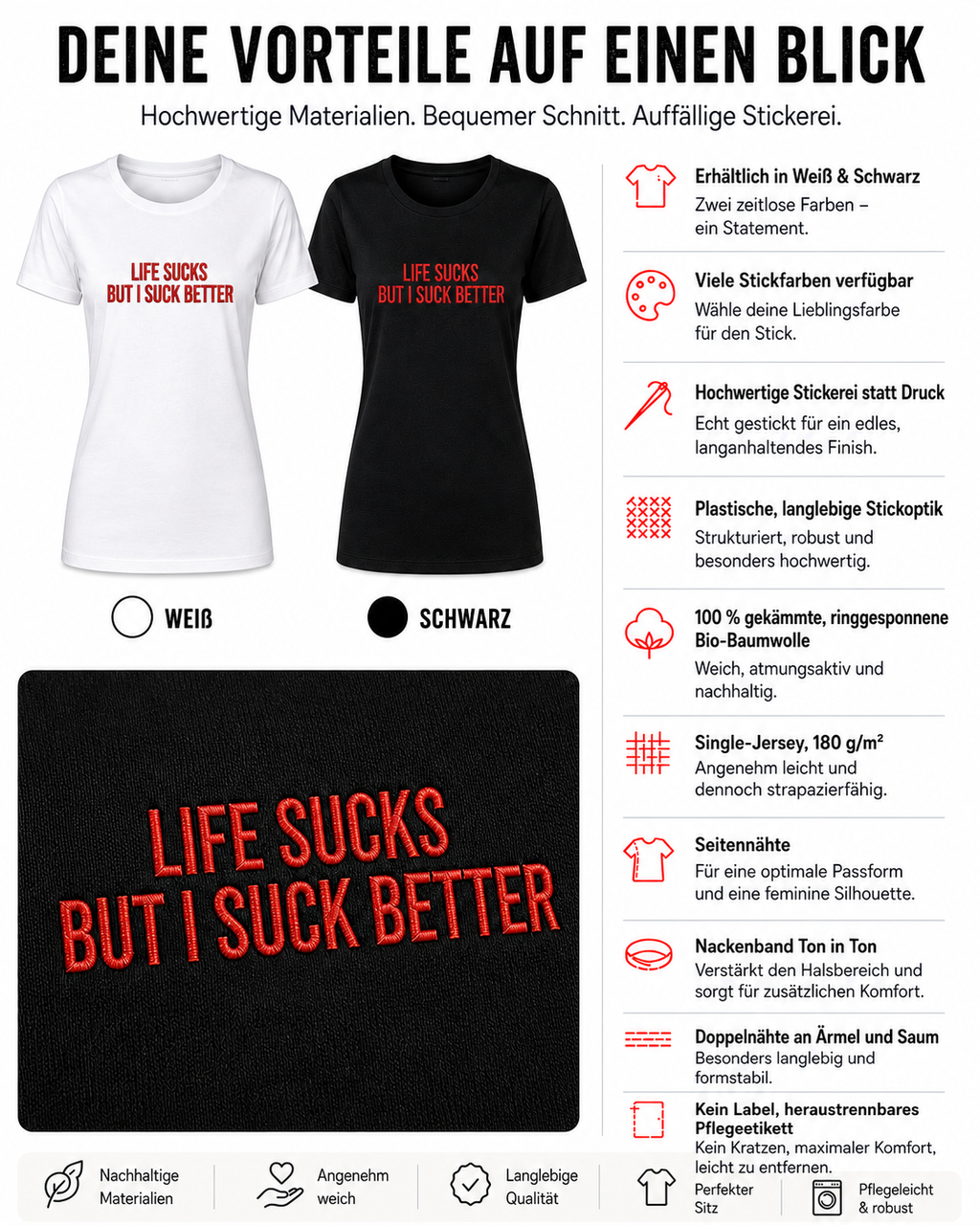LIFE SUCKS BUT I SUCK BETTER – besticktes Damen Shirt, freches Statement T-Shirt, schwarzer Humor, Geschenk für Freundin, Bio-Baumwolle