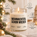WEIHNACHTEN, SCHON WIEDER | Weihnachtskerze Duftkerze Weihnachten Geschenkidee Wichtelgeschenk Geschenk für Mama Kollegin Freundin