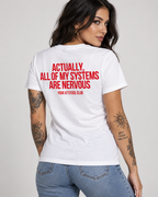 ACTUALLY, ALL OF MY SYSTEMS ARE NERVOUS – Unisex Statement T-Shirt Weiß mit rotem Backprint | selbstironisches Sprüche Shirt