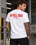 AH HELL NAH – Unisex Statement T-Shirt Weiß mit rotem Backprint | freches Sprüche Shirt für Erwachsene