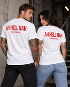 AH HELL NAH – Unisex Statement T-Shirt Weiß mit rotem Backprint | freches Sprüche Shirt für Erwachsene