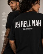 AH HELL NAH – Unisex Oversize T-Shirt mit Backprint, lustiges Statement Shirt, Streetwear Geschenk für Frauen und Männer