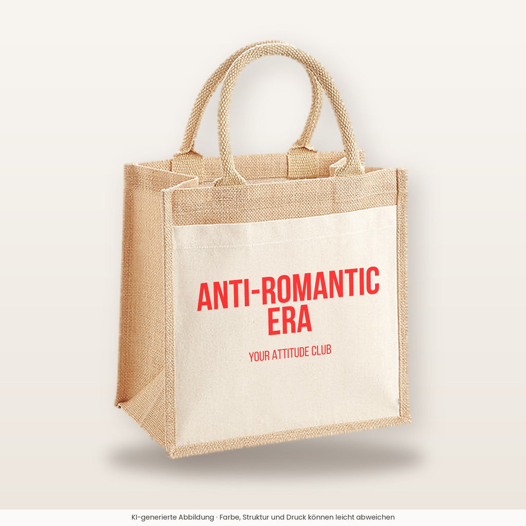 Anti-Romantic Era – Jutetasche mit Spruch, mittlere Jutetasche 30 × 30 cm