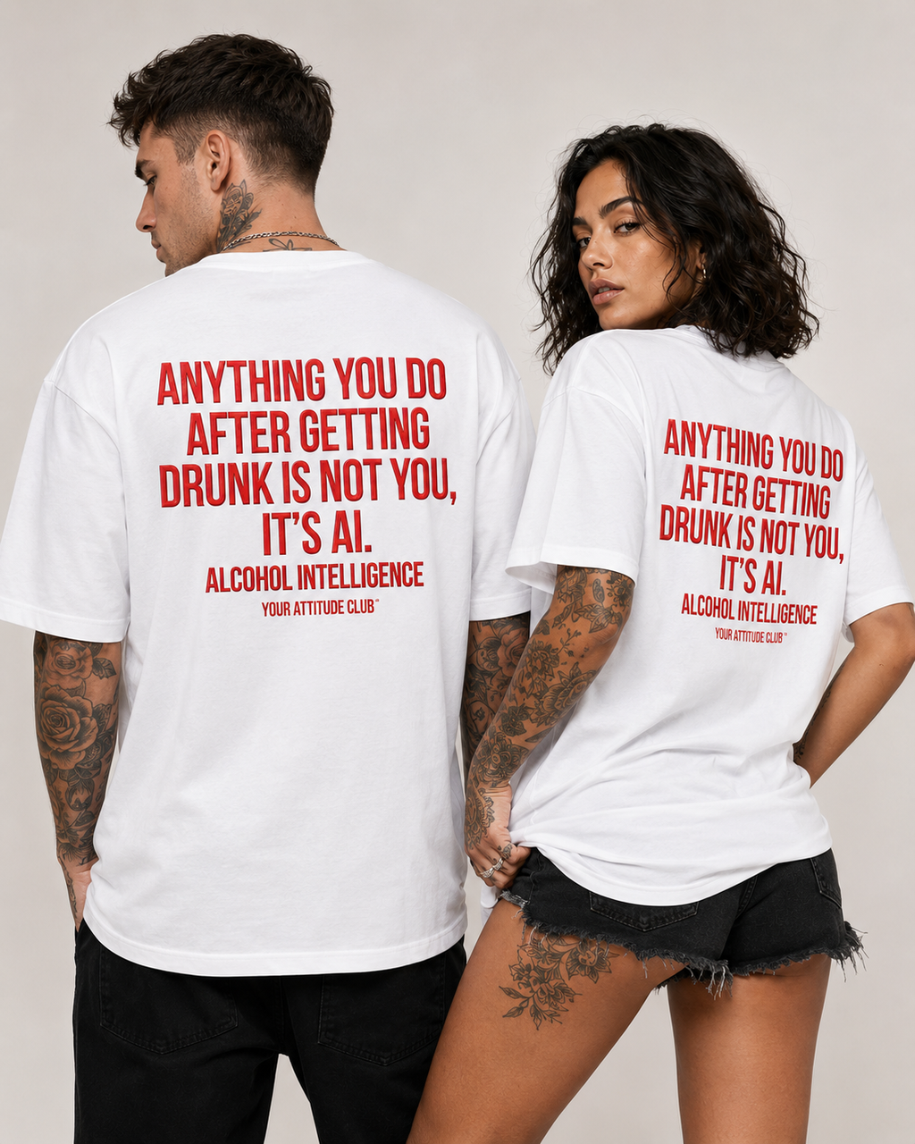 ANYTHING YOU DO AFTER GETTING DRUNK IS NOT YOU, IT’S AI – weißes Unisex Oversize Shirt, roter Backprint, Party T-Shirt, Alkohol Humor, Streetwear