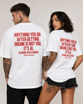 ANYTHING YOU DO AFTER GETTING DRUNK IS NOT YOU, IT’S AI – weißes Unisex Oversize Shirt, roter Backprint, Party T-Shirt, Alkohol Humor, Streetwear