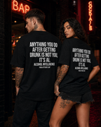 ANYTHING YOU DO AFTER GETTING DRUNK IS NOT YOU, IT’S AI – weißes Unisex Oversize Shirt, roter Backprint, Party T-Shirt, Alkohol Humor, Streetwear