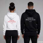 Ass Iconic, Mind Psychotic – Hoodie mit Backprint, Frau in Weiß mit rotem und Mann in Schwarz mit weißem Aufdruck