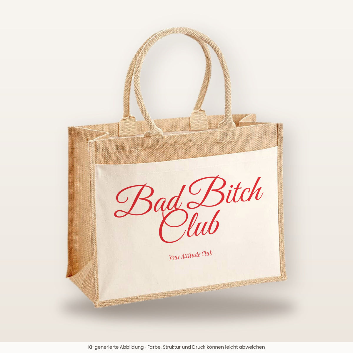 Bad Bitch Club – Jutetasche mit Spruch, große Jutetasche, Produktansicht