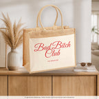 Bad Bitch Club – Jutetasche mit Spruch, auf dem Sideboard im Flur