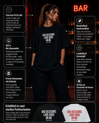BAD DECISIONS LOOK GOOD ON ME | Oversize Shirt Unisex mit Frontprint, Statement Shirt aus Bio-Baumwolle