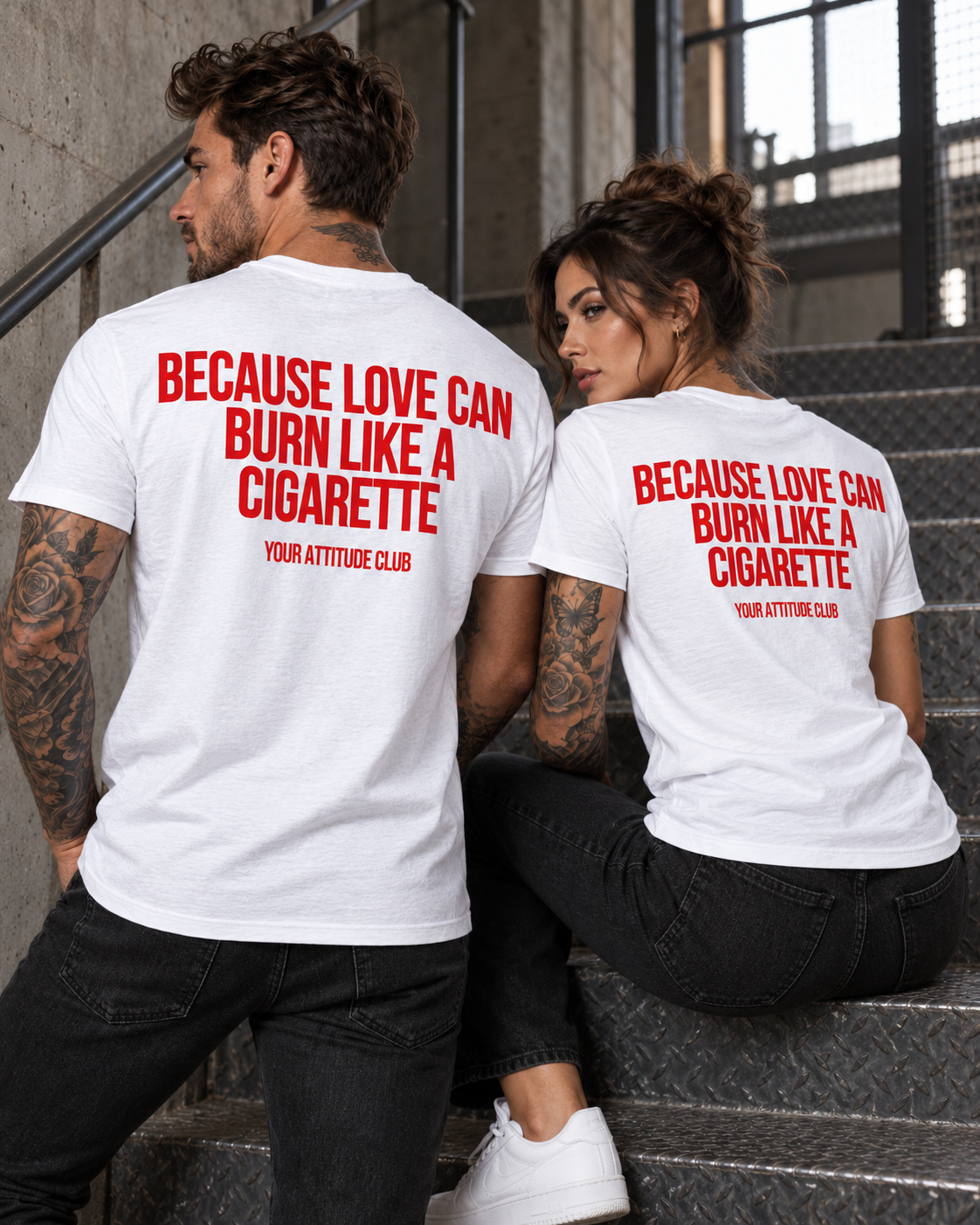 BECAUSE LOVE CAN BURN LIKE A CIGARETTE – Unisex Statement T-Shirt Weiß mit rotem Backprint | provokantes Sprüche Shirt