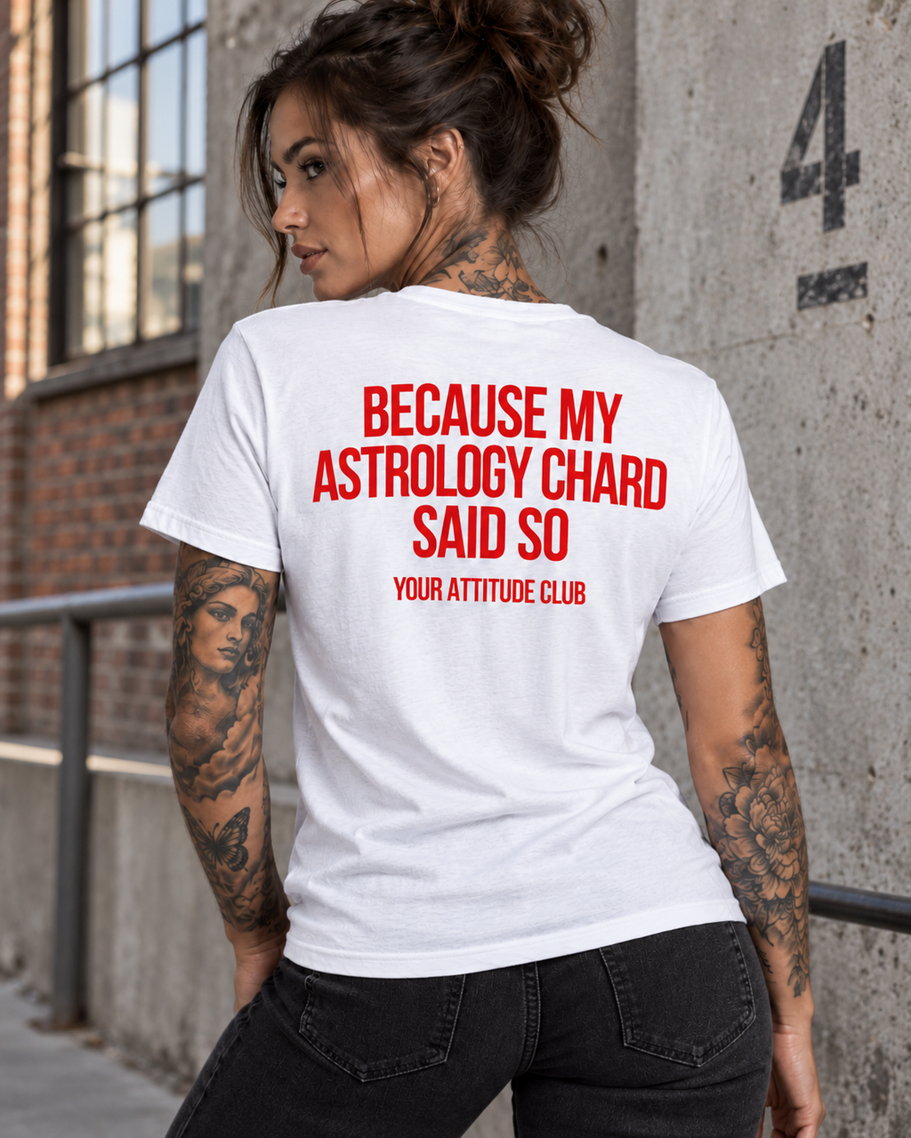 BECAUSE MY ASTROLOGY CHARD SAID SO – Unisex Statement T-Shirt Weiß mit rotem Backprint | lustiges Astrologie Sprüche Shirt