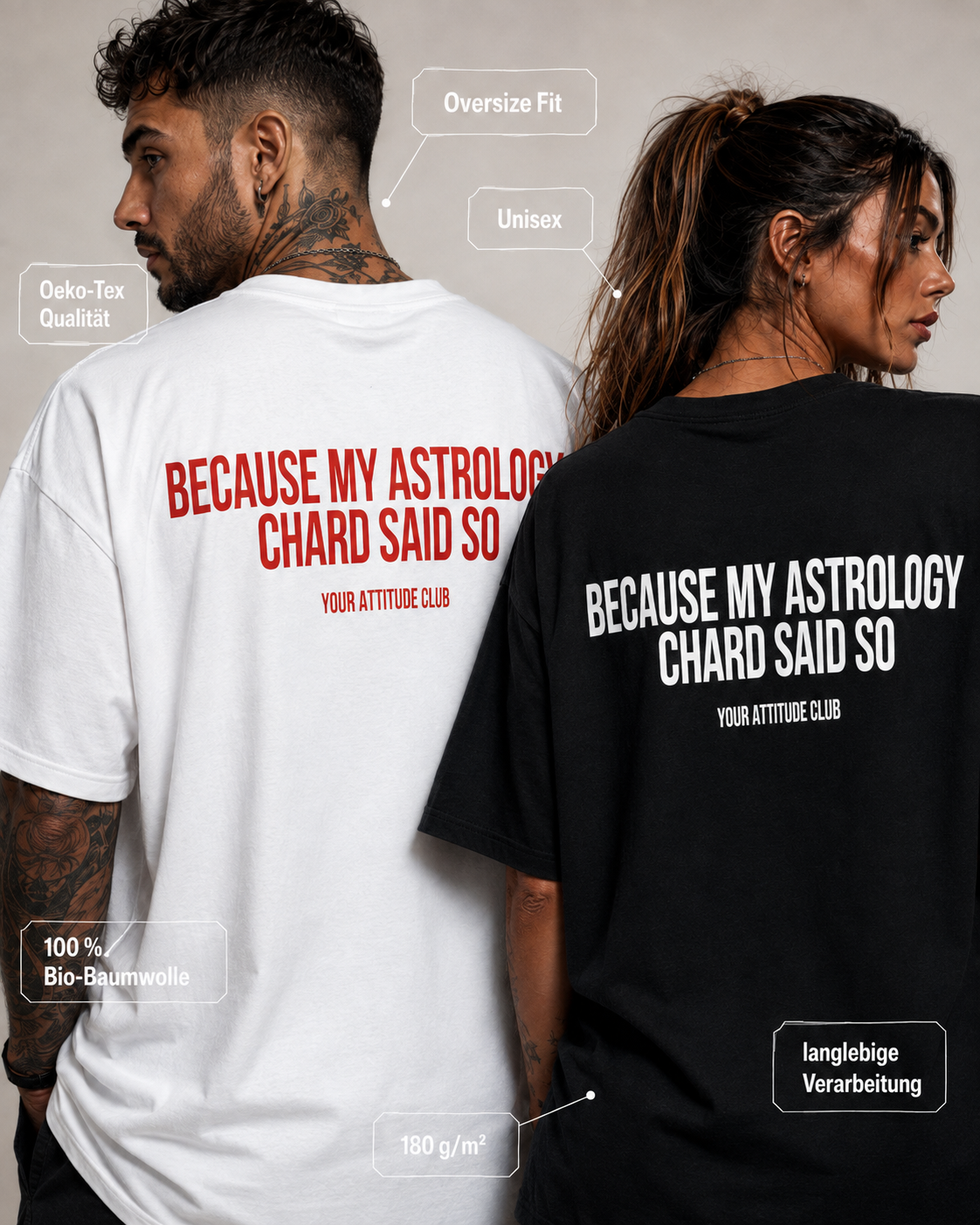 BECAUSE MY ASTROLOGY CHARD SAID SO – weißes Unisex Oversize Shirt mit rotem Backprint, lustiges Astro Statement T-Shirt, Sternzeichen Geschenk