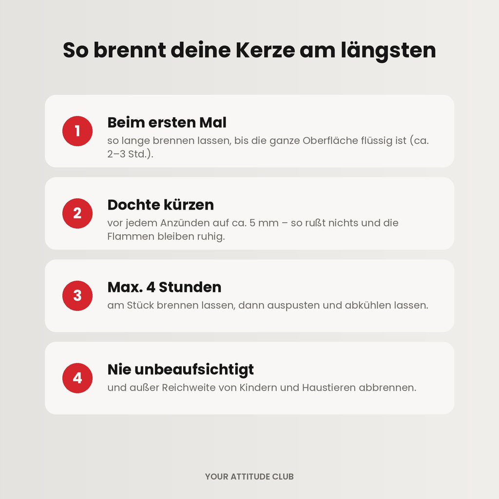 Kerzenpflege: erstes Abbrennen, Dochte kürzen, max. 4 Stunden brennen lassen