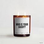 „Who is your daddy?“ – Duftkerze mit Spruch im Bernstein-Becherglas mit 2 Dochten