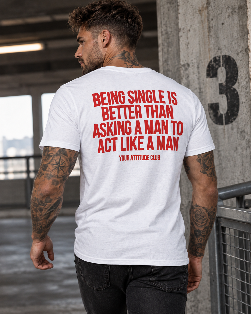 BEING SINGLE IS BETTER THAN ASKING A MAN TO ACT LIKE A MAN – Unisex Statement T-Shirt Weiß mit rotem Backprint | freches Sprüche Shirt