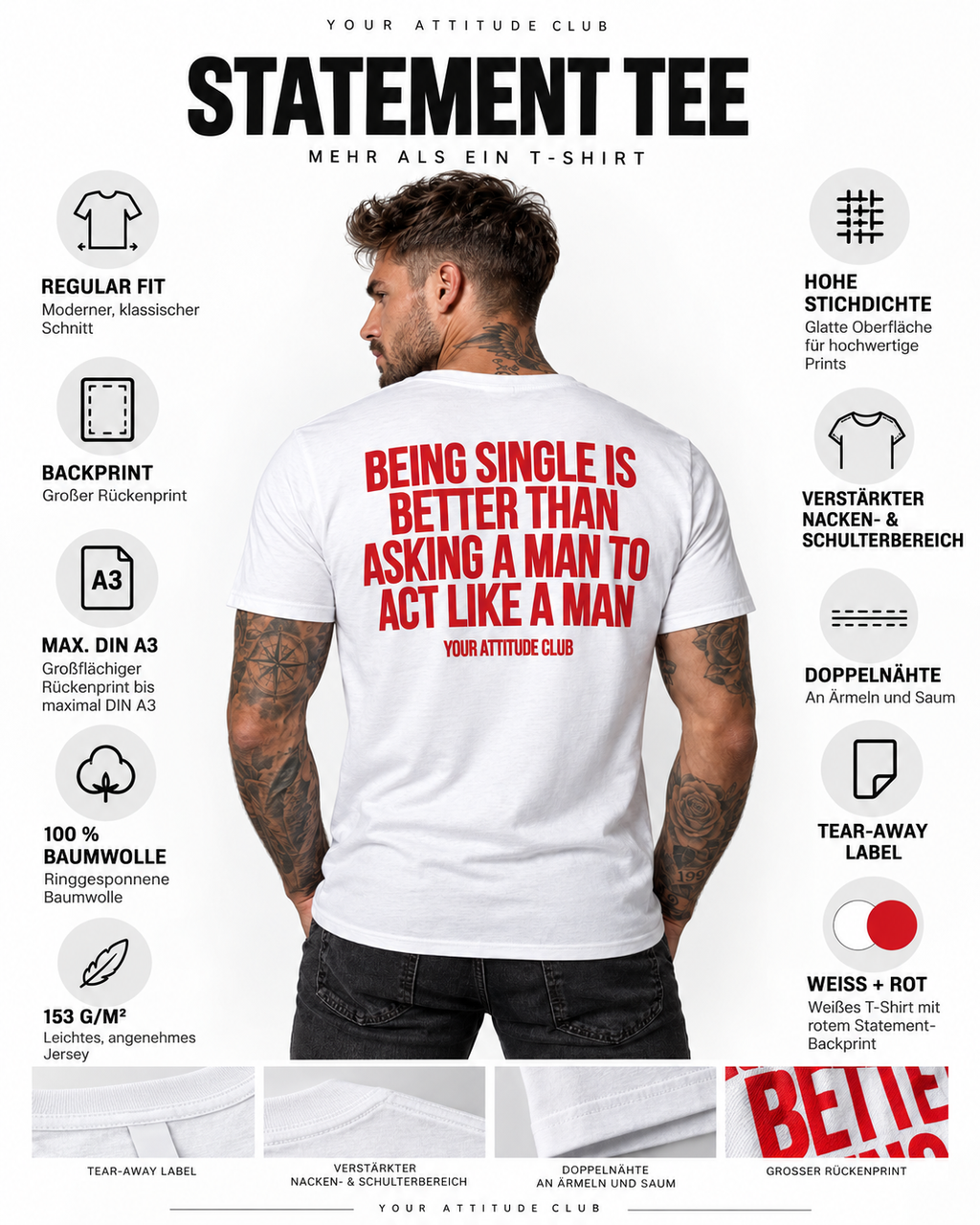 BEING SINGLE IS BETTER THAN ASKING A MAN TO ACT LIKE A MAN – Unisex Statement T-Shirt Weiß mit rotem Backprint | freches Sprüche Shirt