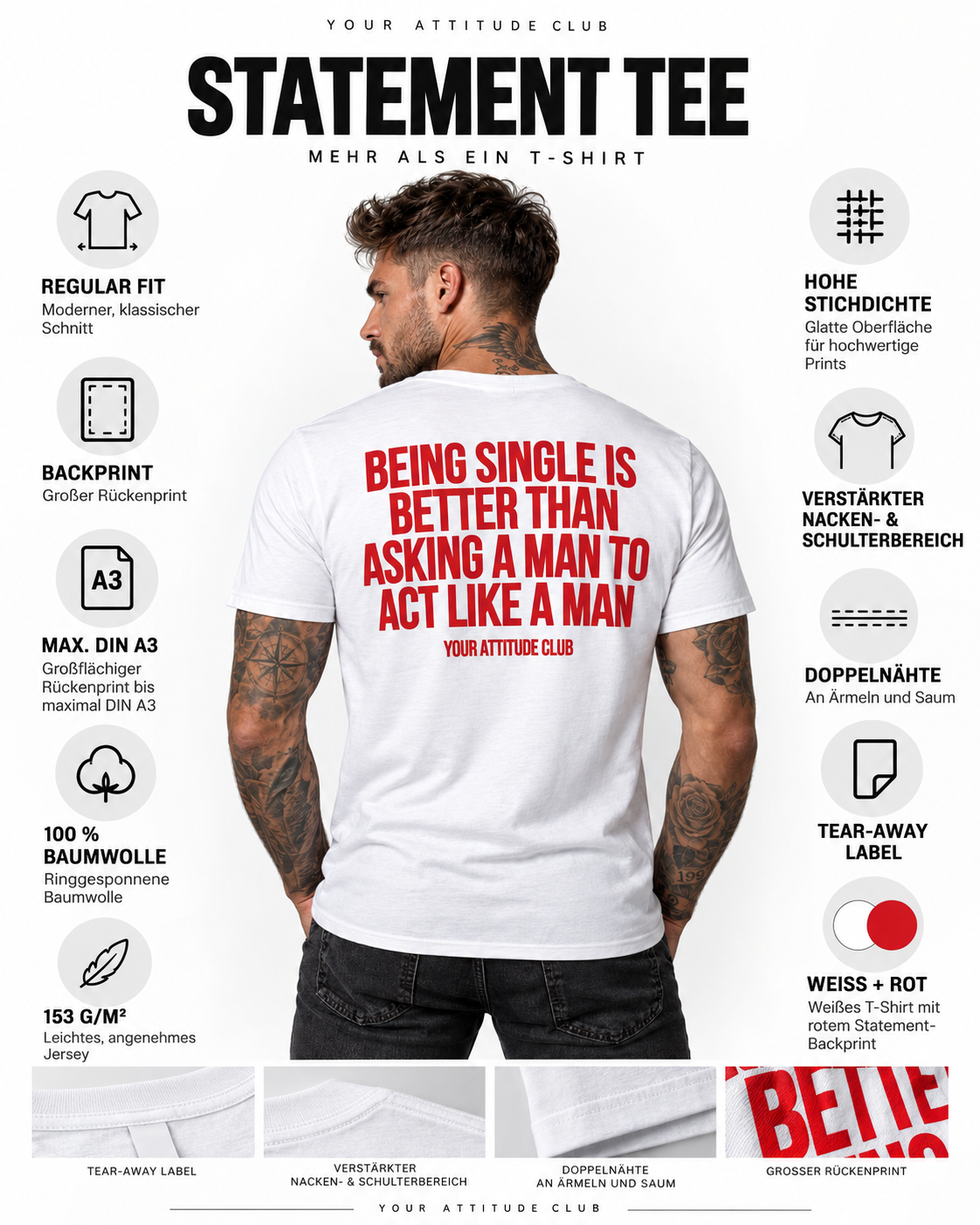 BEING SINGLE IS BETTER THAN ASKING A MAN TO ACT LIKE A MAN – Unisex Statement T-Shirt Weiß mit rotem Backprint | freches Sprüche Shirt