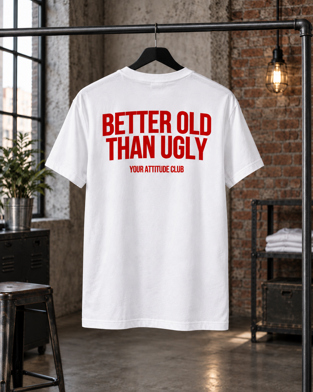 BETTER OLD THAN UGLY – Unisex Statement T-Shirt Weiß mit rotem Backprint | freches Sprüche Shirt
