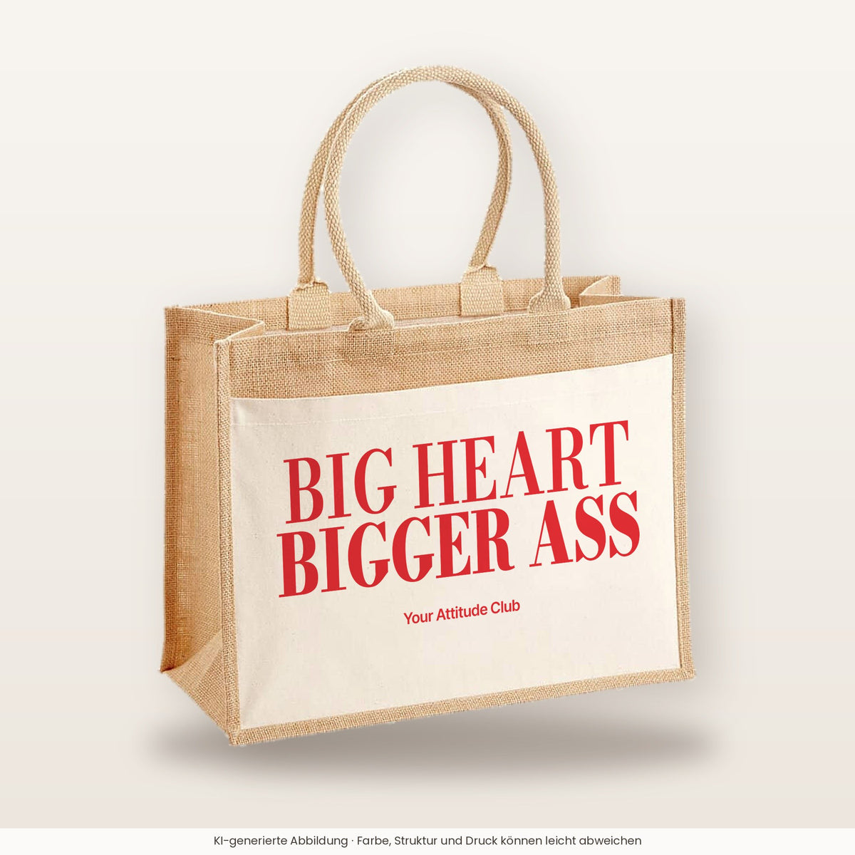 Big Heart Bigger Ass – Jutetasche mit Spruch, große Jutetasche, Produktansicht