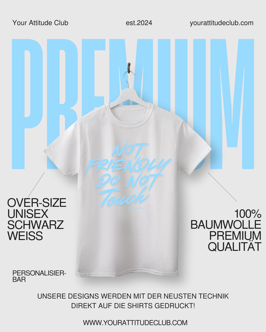 NOT FRIENDLY DO NOT TOUCH – Oversize Unisex Shirt aus Bio Baumwolle | Statement T Shirt Damen Herren | Premium Oversize