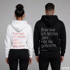 Brav war ich letztes Jahr. Hat nix gebracht – Hoodie mit Backprint, Frau in Weiß mit rotem und Mann in Schwarz mit weißem Aufdruck