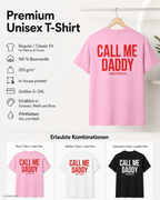 CALL ME DADDY – Weißes Unisex T-Shirt mit rotem Backprint | Regular Fit Statement Shirt | Flirty Adult Humor & Funny Couple Shirt
