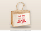 Can You See The Fuck You In My Smile – Jutetasche mit Spruch, große Jutetasche, Detailansicht
