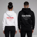 Ciao Bella Fuckers – Hoodie mit Backprint, Frau in Weiß mit rotem und Mann in Schwarz mit weißem Aufdruck