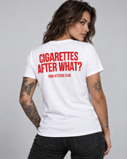 CIGARETTES AFTER WHAT? – Unisex Statement T-Shirt Weiß mit rotem Backprint | freches provokantes Sprüche Shirt für Erwachsene