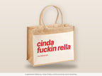 Cinda Fuckin Rella – Jutetasche mit Spruch, große Jutetasche, Detailansicht