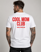 COOL MOM CLUB – Unisex Statement T-Shirt Weiß mit rotem Backprint | freches Mama Sprüche Shirt für Erwachsene