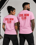 COOL MOM CLUB – Schwarzes Unisex T-Shirt mit weißem Backprint | Regular Fit Mama Shirt | Cool Mom Shirt | Muttertag & Geschenk für Mama