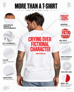 CRYING OVER FICTIONAL CHARACTER – Unisex Statement T-Shirt Weiß mit rotem Backprint | lustiges Sprüche Shirt für Buch-, Serien- und Filmfans