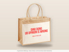 Ding dong ur opinion is wrong – Jutetasche mit Spruch, große Jutetasche, Detailansicht