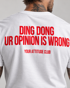 DING DONG UR OPINION IS WRONG – Unisex Statement T-Shirt Weiß mit rotem Backprint | freches Sprüche Shirt