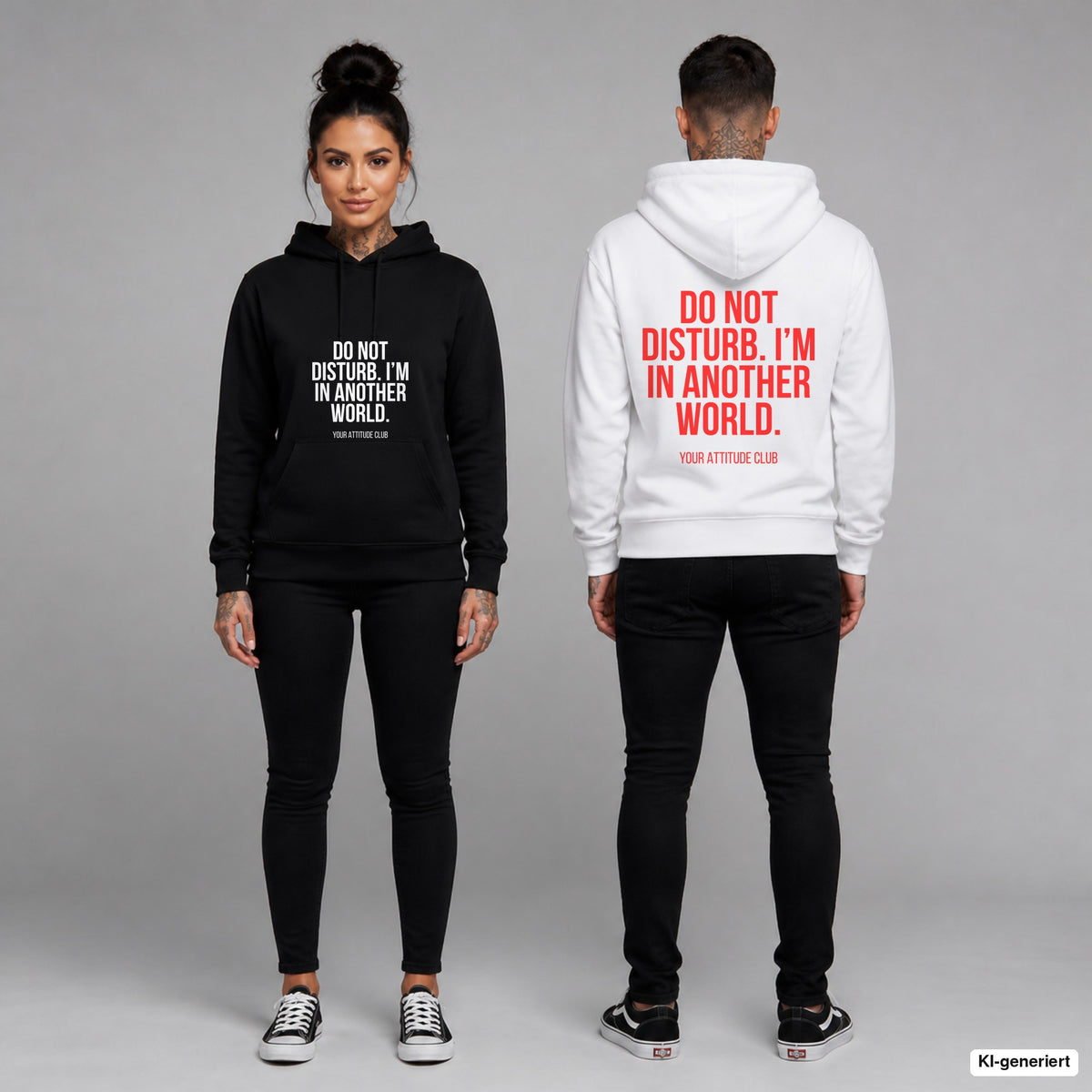 Do not disturb. I’m in another world. – Hoodie unisex mit Frontprint (Frau, Schwarz) und Backprint (Mann, Weiß)
