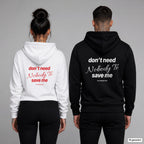 Don’t Need Nobody To Save Me – Hoodie mit Backprint, Frau in Weiß mit rotem und Mann in Schwarz mit weißem Aufdruck