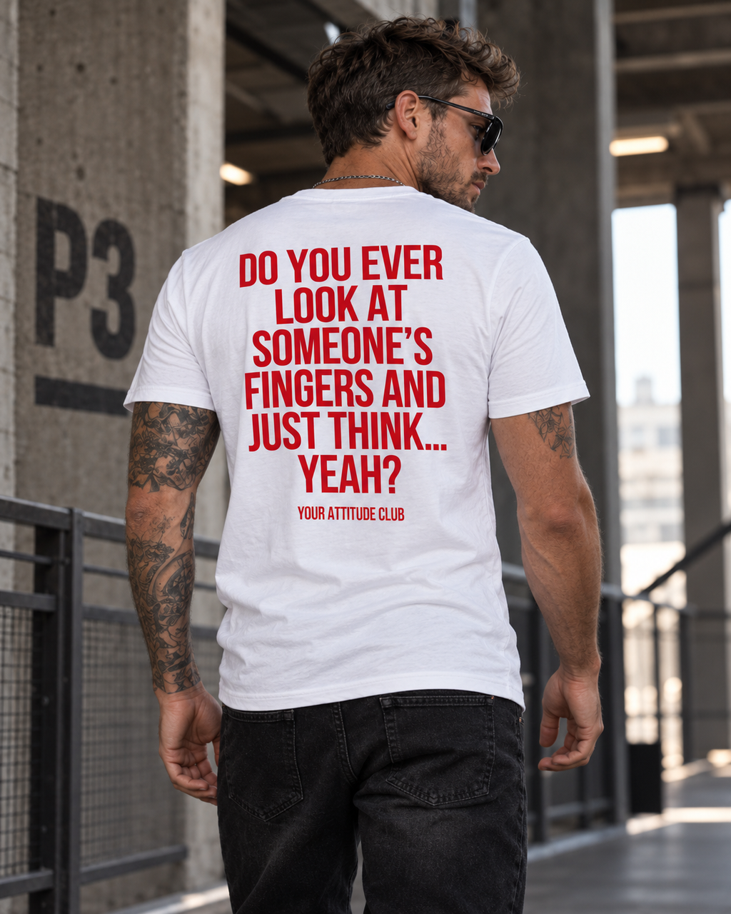 DO YOU EVER LOOK AT SOMEONE’S FINGERS AND JUST THINK... YEAH? – Unisex Statement T-Shirt Weiß mit rotem Backprint | freches Sprüche Shirt