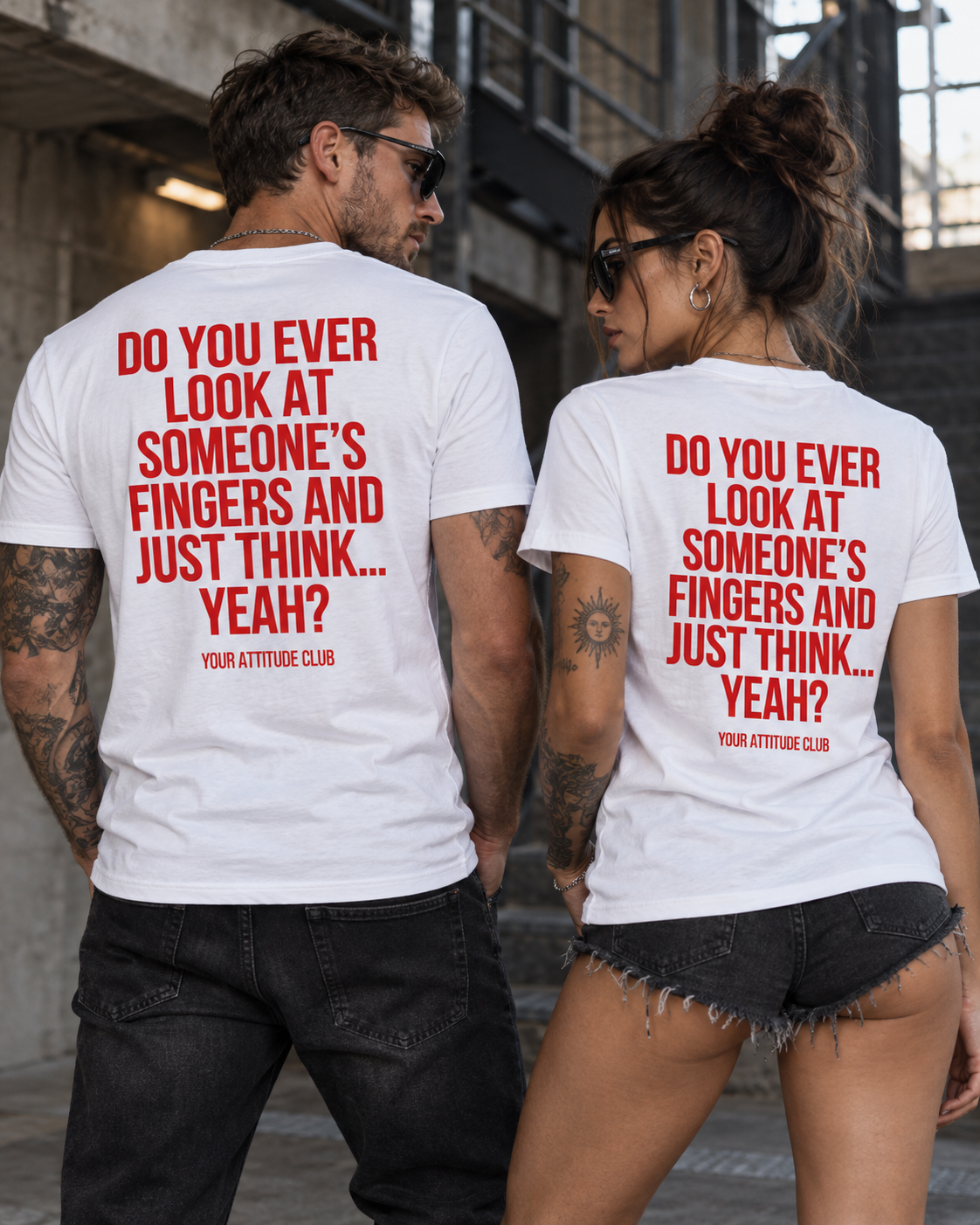 DO YOU EVER LOOK AT SOMEONE’S FINGERS AND JUST THINK... YEAH? – Unisex Statement T-Shirt Weiß mit rotem Backprint | freches Sprüche Shirt
