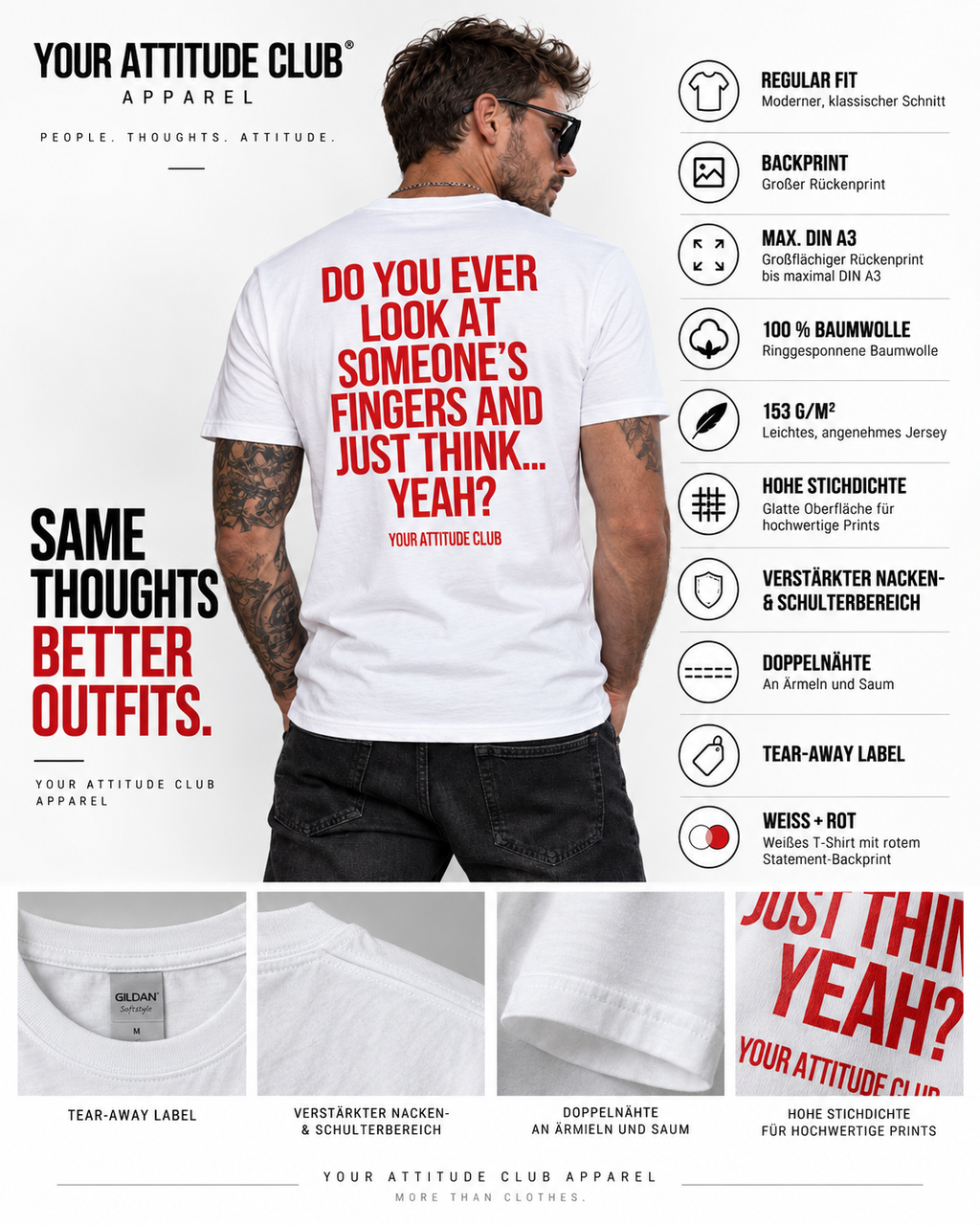 DO YOU EVER LOOK AT SOMEONE’S FINGERS AND JUST THINK... YEAH? – Unisex Statement T-Shirt Weiß mit rotem Backprint | freches Sprüche Shirt