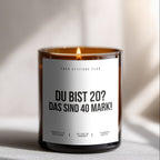 Du bist 20? Das sind 40 Mark! | Lustige Geschenkkerze zum 20. Geburtstag